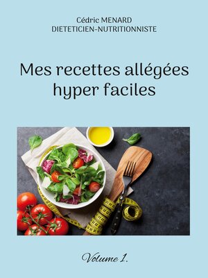 cover image of Mes recettes allégées hyper faciles.